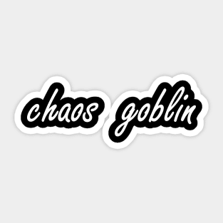 chaos goblin Sticker
